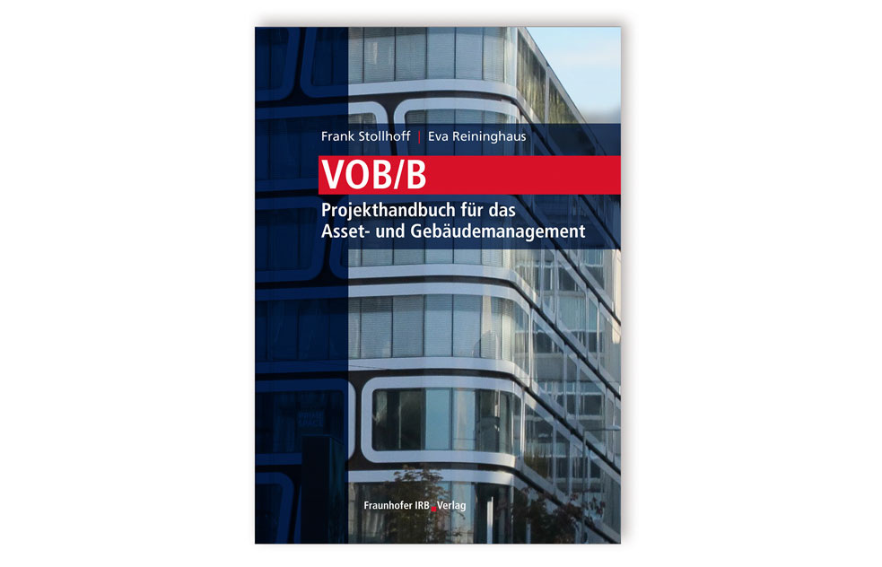 VOB/B: Projekthandbuch Für Das Asset- Und Gebäudemanagement | Haustec