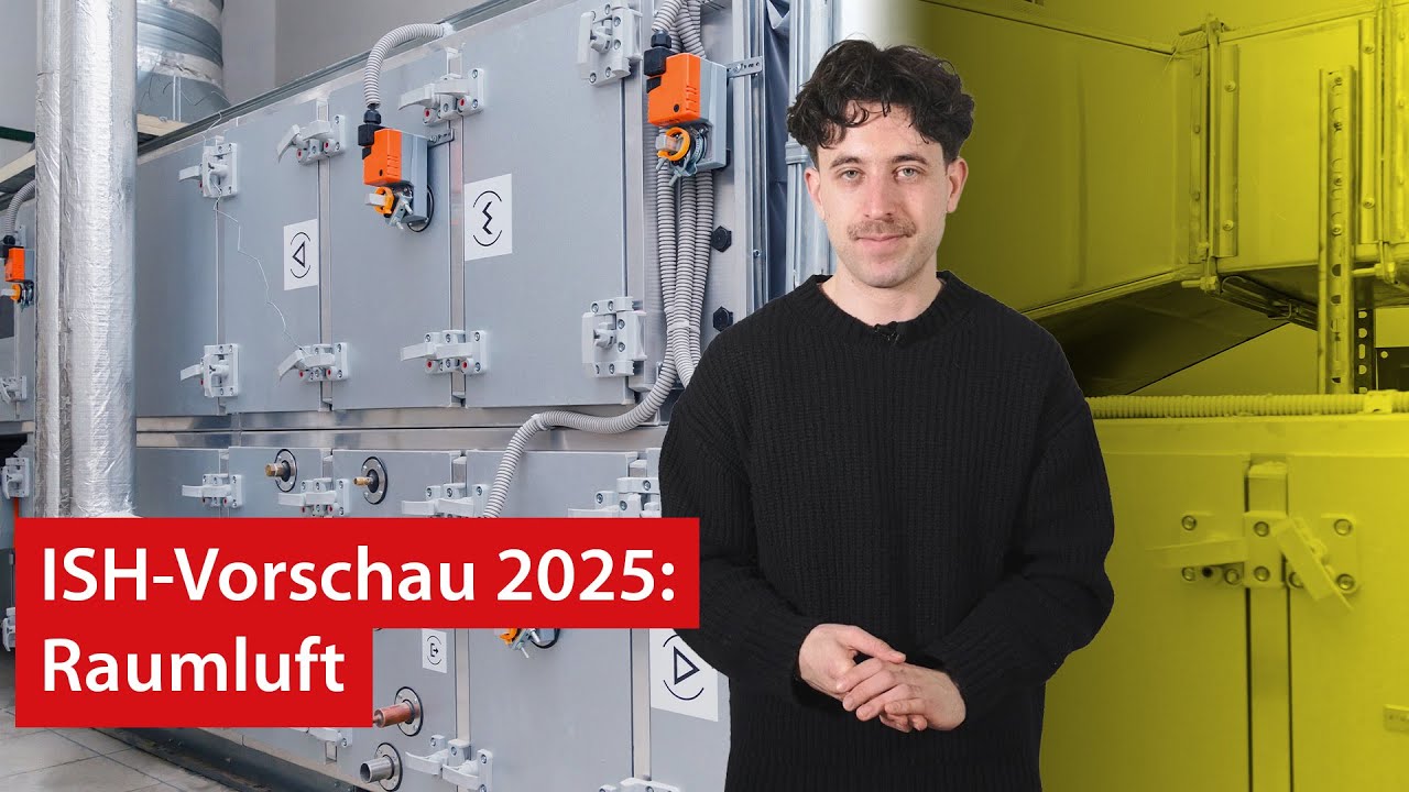ISH 2025 Vorschau | Raumluft ISH 2025 Vorschau | Raumluft