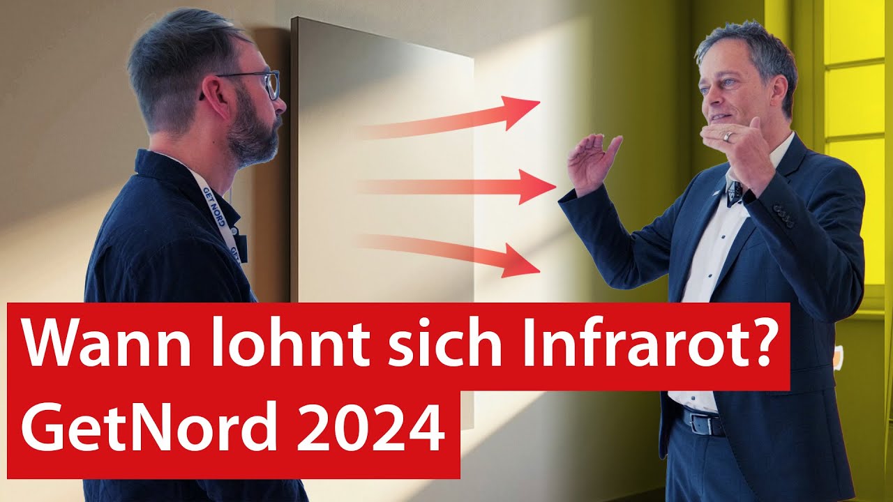 Infrarotheizungen in der Praxis | GetNord 2024