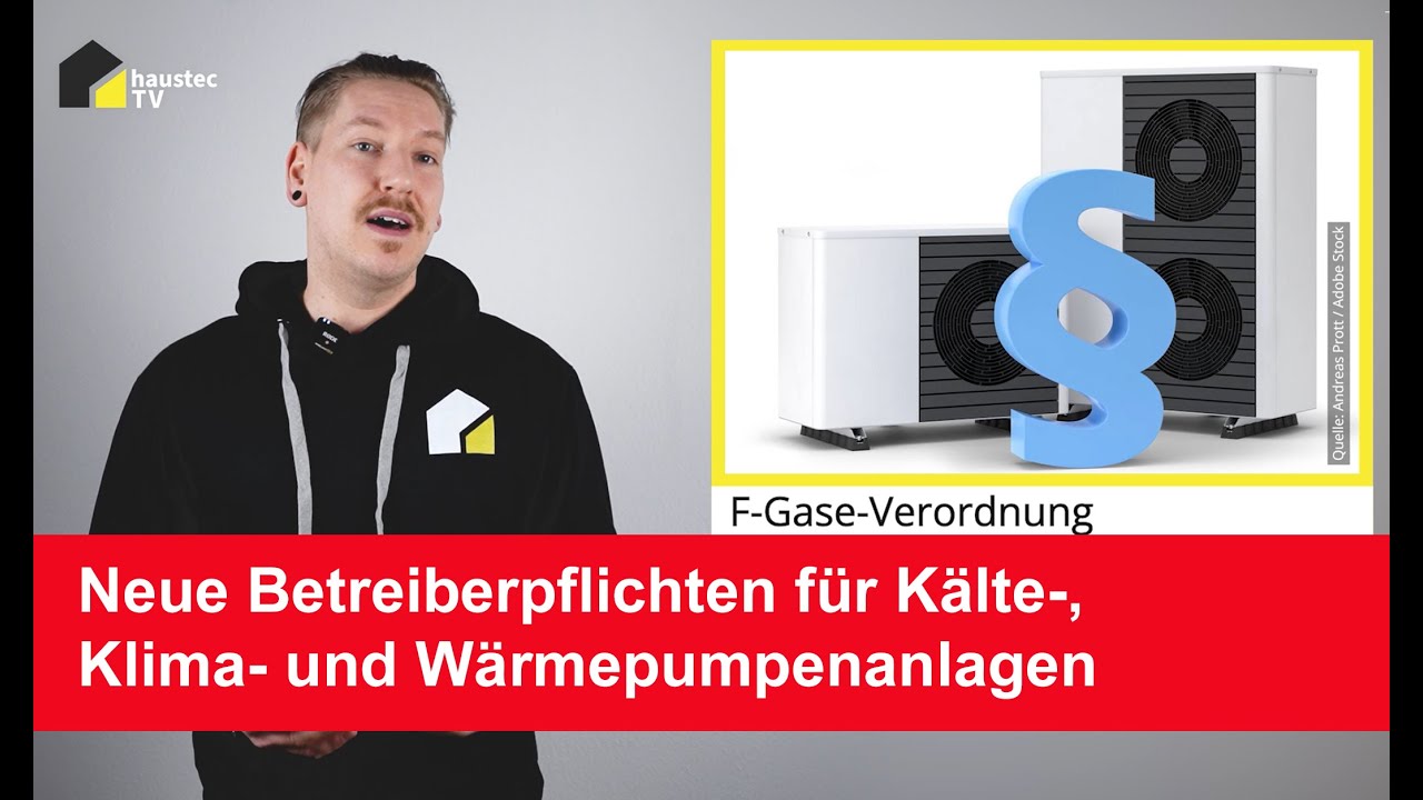 Änderungen für Kälte-/Klimaanlagen-Betreiber, Tausch Ölheizung zu Wärmepumpe, PV auf Mietshäusern