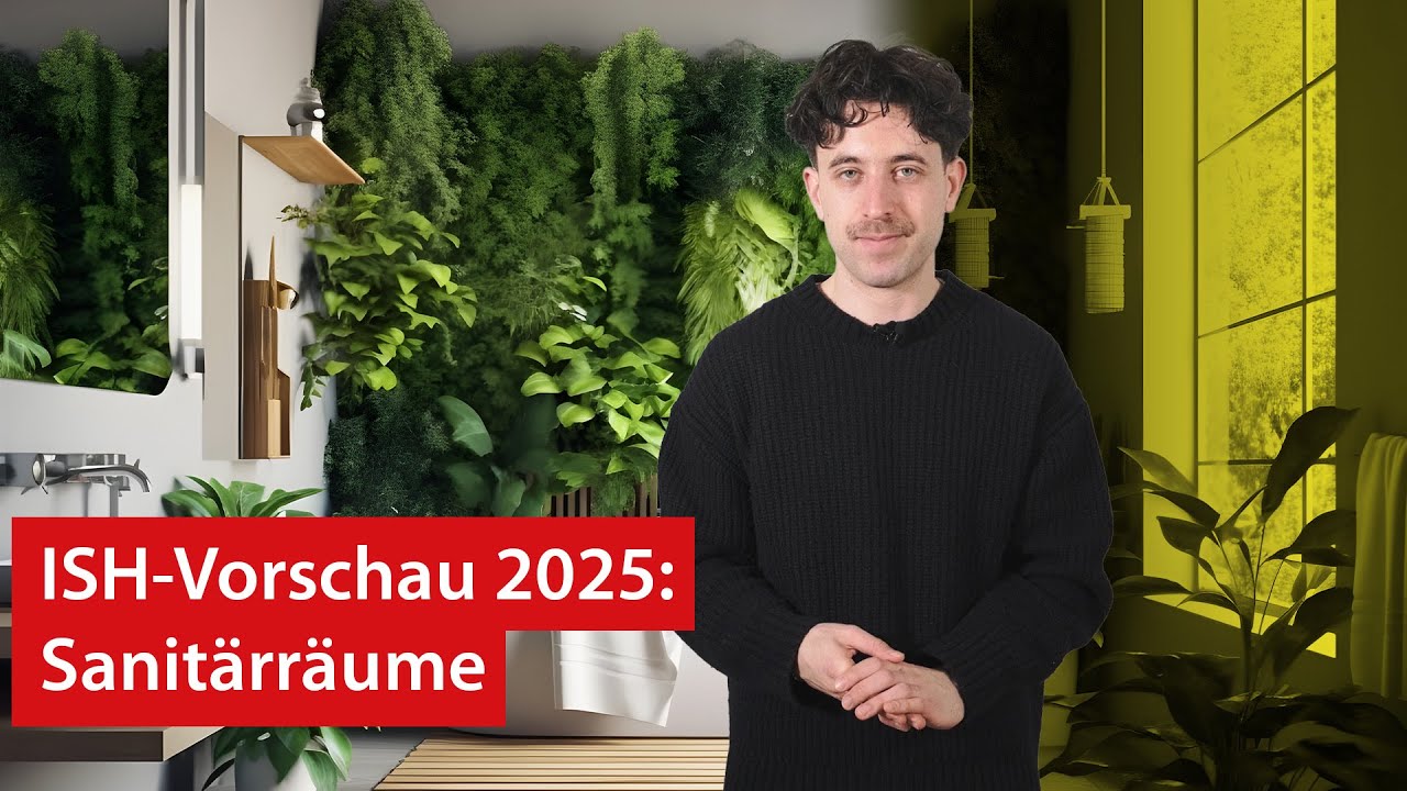 ISH 2025 Vorschau | Sanitärräume ISH 2025 Vorschau | Sanitärräume