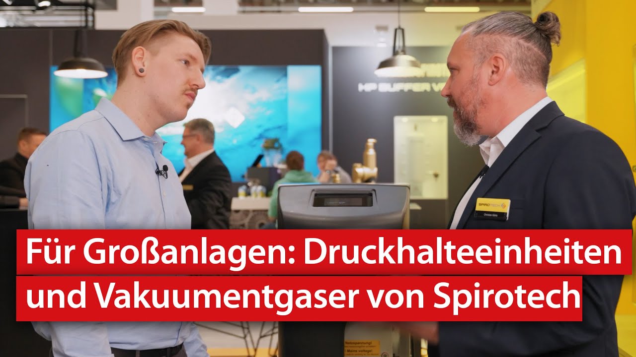 Druckkontrolle für Großanlagen: Spirotech zeigt Vakuumentgaser und Druckhalteeinheiten | ISH 2025 Druckkontrolle für Großanlagen: Spirotech zeigt Vakuumentgaser und Druckhalteeinheiten | ISH 2025